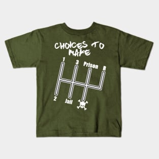 Shifter of Choices Kids T-Shirt